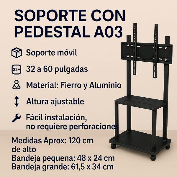 Soporte pedestal A03 de 32 a 60 pulgadas